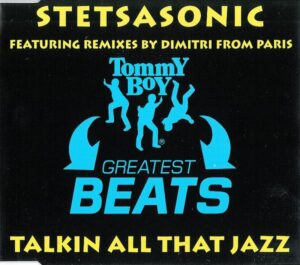 Stetsasonic - Talkin All That Jazz