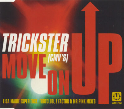 Trickster (CMV's) - Move On Up