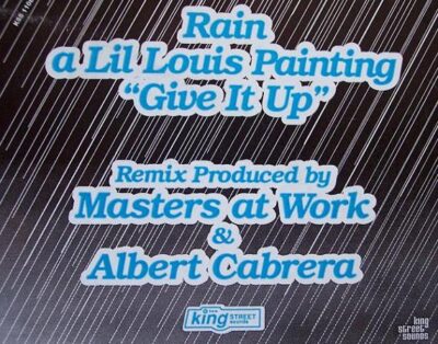 Rain A Lil Louis Painting* - Give It Up LP - VINYL - CD