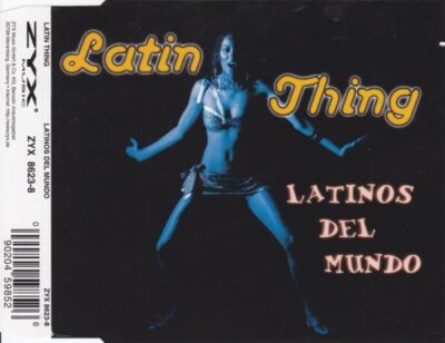Latin Thing - Latinos Del Mundo