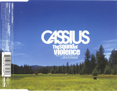 Cassius - The Sound Of Violence (Feel Like I Wanna Be Inside Of You)