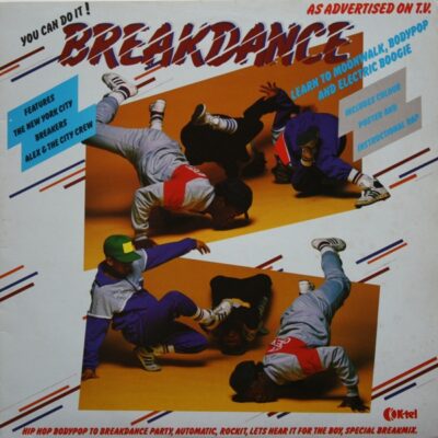 Various / Alex & The City Crew - Breakdance