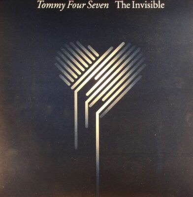 Tommy Four Seven - The Invisible