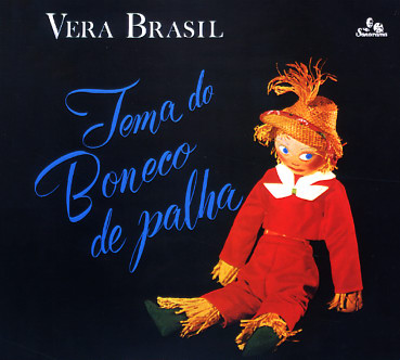 Véra Brasil - Tema Do Boneco De Palha LP - VINYL - CD