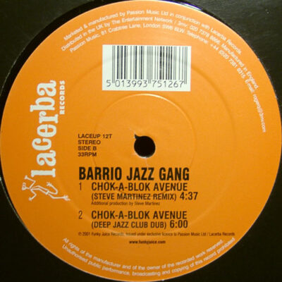 Barrio Jazz Gang - Chok-A-Blok Avenue