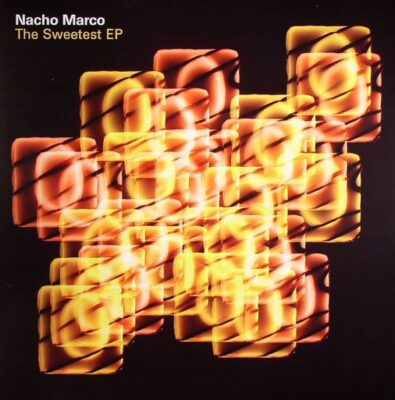 Nacho Marco - The Sweetest EP