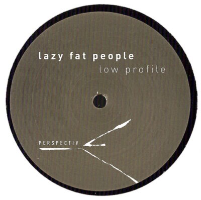 Lazy Fat People - Low Profile