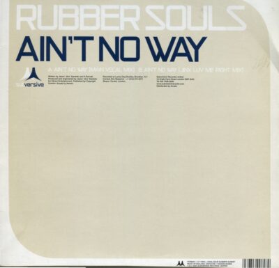 Rubber Souls - Ain't No Way