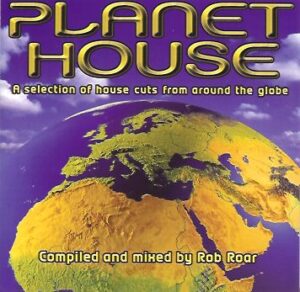 Planet House (A Selection Of House Cuts From Around The Globe) - Various