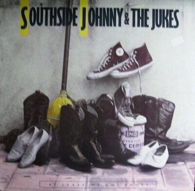 Southside Johnny & The Jukes - At Least We Got Shoes