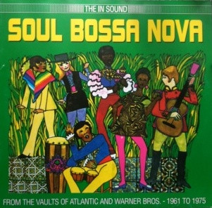 Various - Soul Bossa Nova