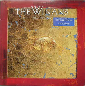 Winans, The - Decisions