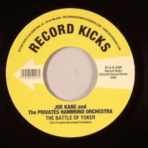 Joe Kane And The Privates Hammond Orchestra ‎– I'm Sorry (Can I Please Come Home)