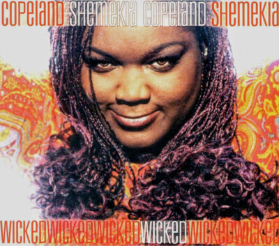 Shemekia Copeland ‎– Wicked