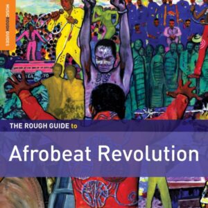 The Rough Guide To Afrobeat Revolution -Various ‎