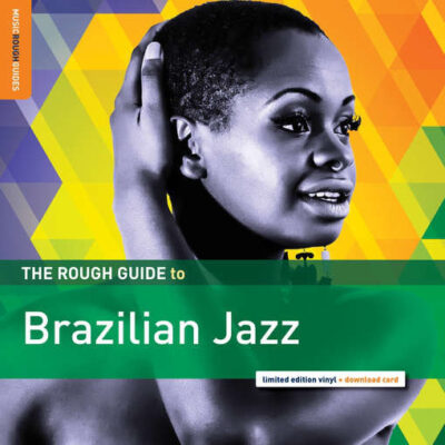 The Rough Guide To Brazilian Jazz -Various ‎
