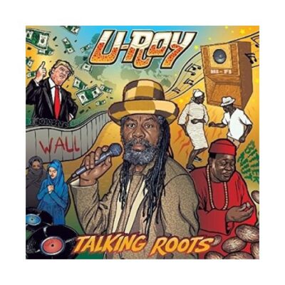 U-Roy ‎– Talking Roots