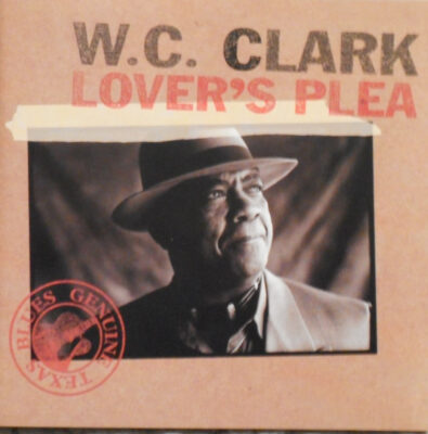 W. C. Clark ‎– Lover's Plea