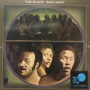 O'Jays ‎– Ship Ahoy