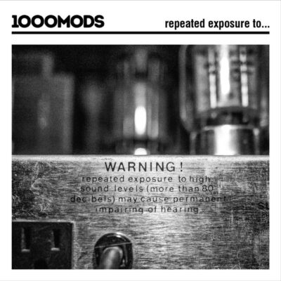 1000MODS ‎– Repeated Exposure To...