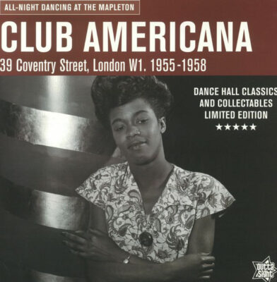 Club Americana : All Night Dancing At The Mapleton - Various