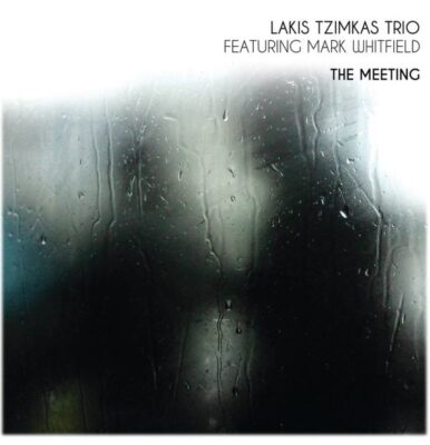 Lakis Tzimkas Trio Featuring Mark Whitfield