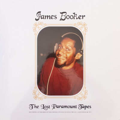 James Booker ‎– The Lost Paramount Tapes