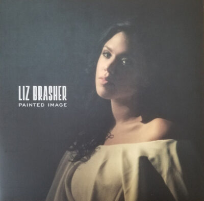 Liz Brasher ‎– Painted Image