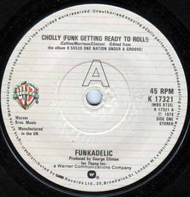 Funkadelic ‎– Cholly (Funk Getting Ready To Roll) / Into You