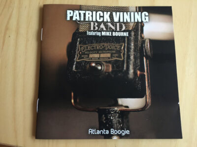 Patrick Vining Band Featuring Mike Bourne ‎– Atlanta Boogie