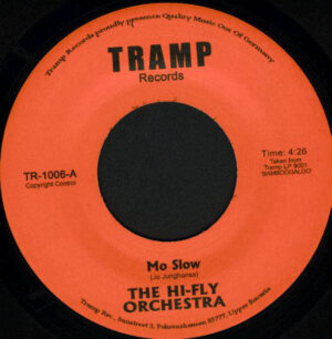 Hi-Fly Orchestra ‎– Mo Slow / Sweet Honey Bee
