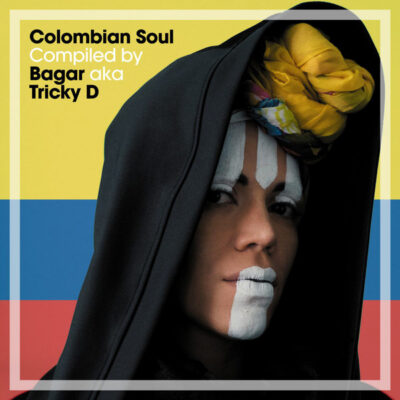 Colombian Soul - Tricky D ‎– V/A