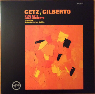 Stan Getz, Joao Gilberto Featuring Antonio Carlos Jobim ‎– Getz / Gilberto