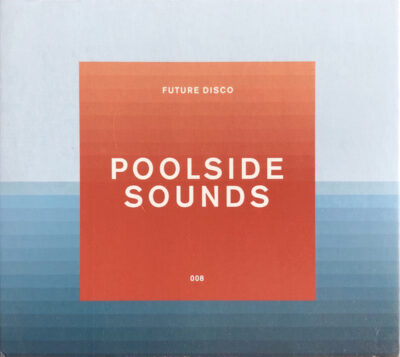 Future Disco Poolside Sounds 008 - Various