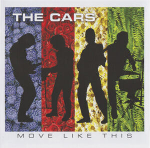 Cars ‎– Move Like This
