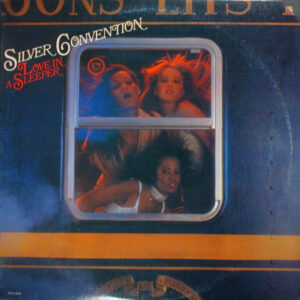 Silver Convention ‎– Love In A Sleeper