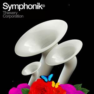 Thievery Corporation ‎– Symphonik