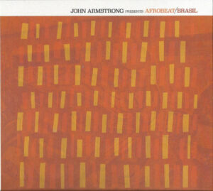 Afrobeat/Brasil -John Armstrong ‎–  Various