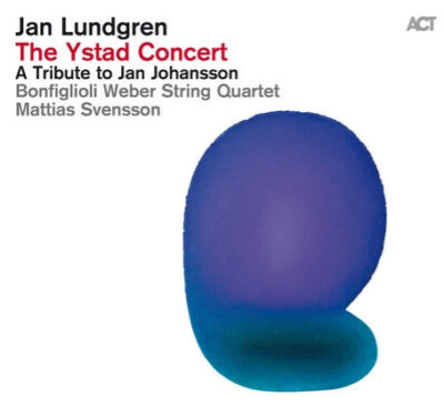 Jan Lundgren ‎– The Ystad Concert (A Tribute To Jan Johansson)