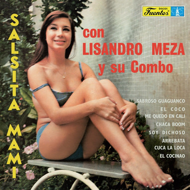 Lisandro Meza Y Su Combo ‎– Salsita Mami