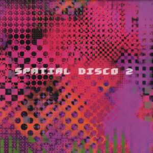 Sauveur Mallia ‎– Spatial Disco 2