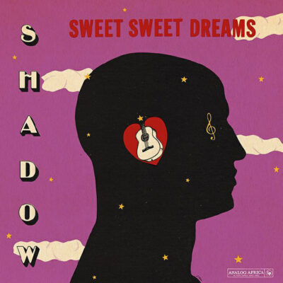 Shadow ‎– Sweet Sweet Dreams