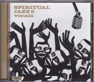 Spiritual Jazz 6 Vocals - Various