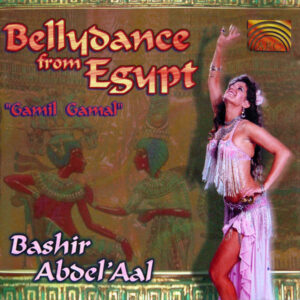 Bashir Abdel'Aal ‎– Bellydance From Egypt