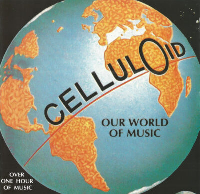 Celluloid - Our World Of Music - Various
