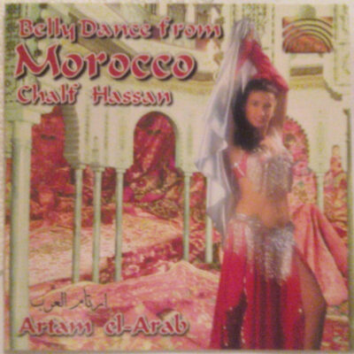 Chalf Hassan ‎– Belly Dance From Morocco