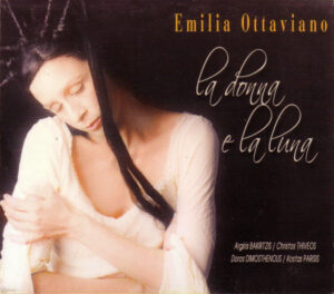 Emilia Ottaviano ‎– La Donna E La Luna