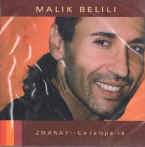 Malik Belili ‎– Zmanayi - Ce Temps-La