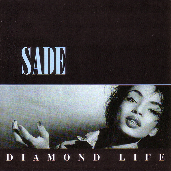Sade – Diamond Life Sade – Diamond Life