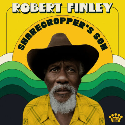 Robert Finley ‎– Sharecropper's Son